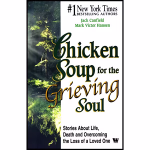 کتاب Chicken Soup For The Grieving Soul اثر Jack Canfield انتشارات Westland کدm366