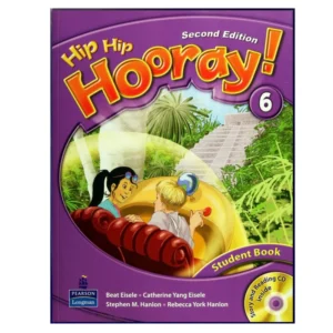 کتاب Hip Hip Hooray 2nd 6 اثر جمعی از نویسندگان انتشارات هدف نوین کد p8382