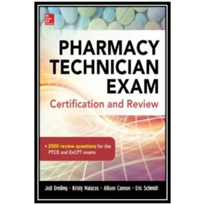 کتاب Pharmacy Technician Exam Certification and Review اثر جمعی از نویسندگان انتشارات مؤلفین طلایی کد P22165