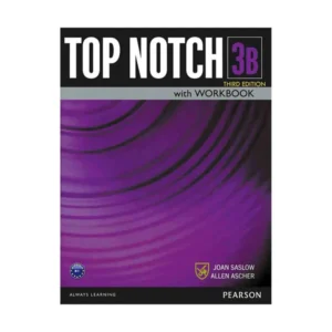 کتاب Top Notch 3B third edition اثر Joan Saslow and Allen Ascher انتشارات جنگل کد P22827