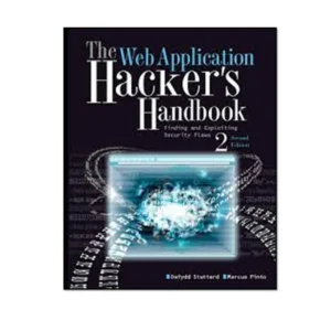 کتاب The Web Application Hacker’s Handbook: Finding and Exploiting Security Flaws 2nd Edition اثر Dafydd Stuttard & Marcus Pinto انتشارات مؤلفین طلایی کد P22806